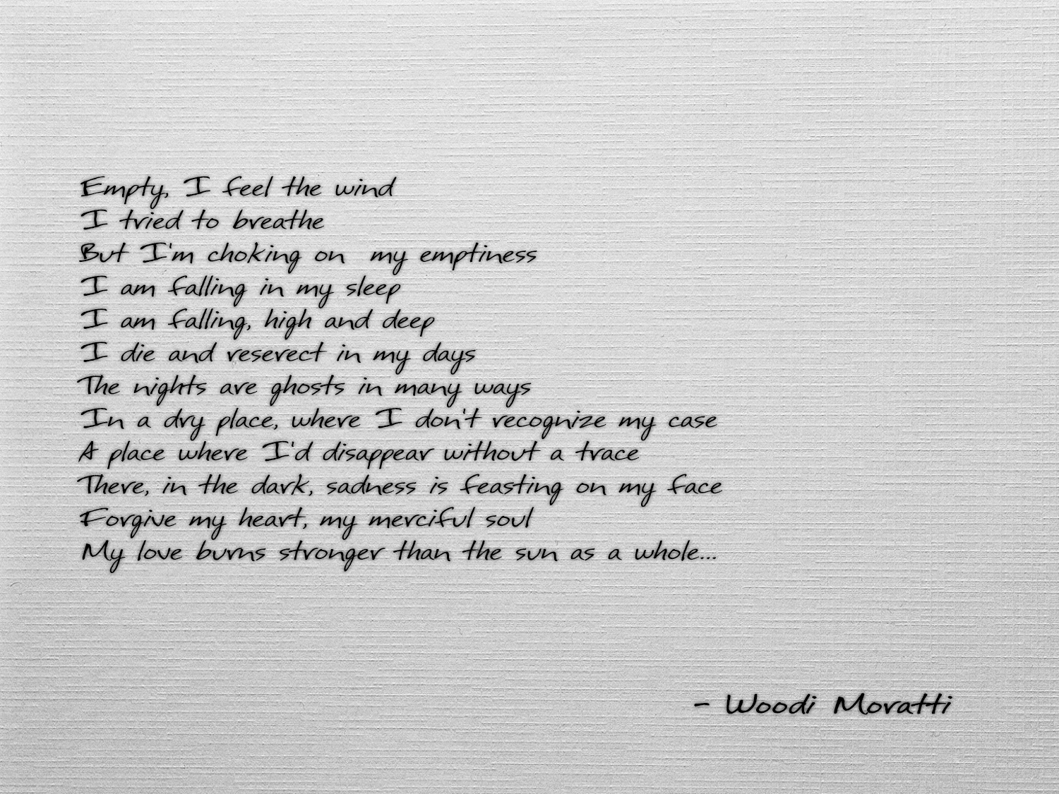 Empty I feel the wind